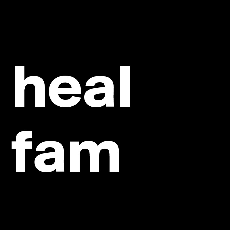 heal fam