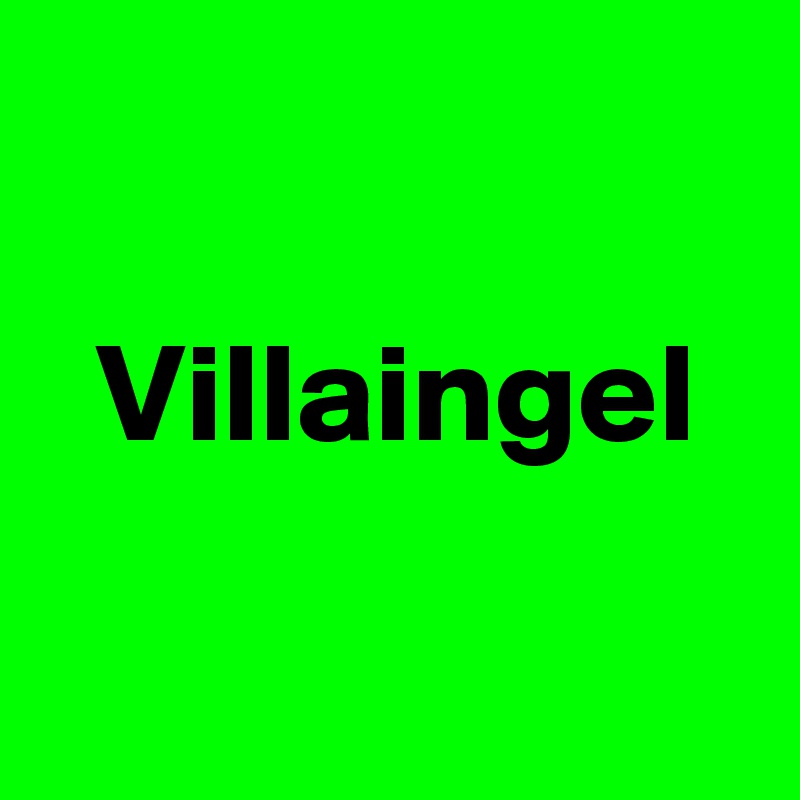 

  Villaingel

