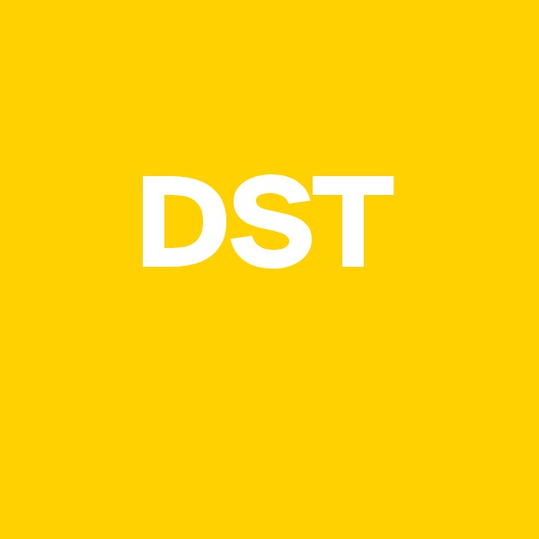 
    DST