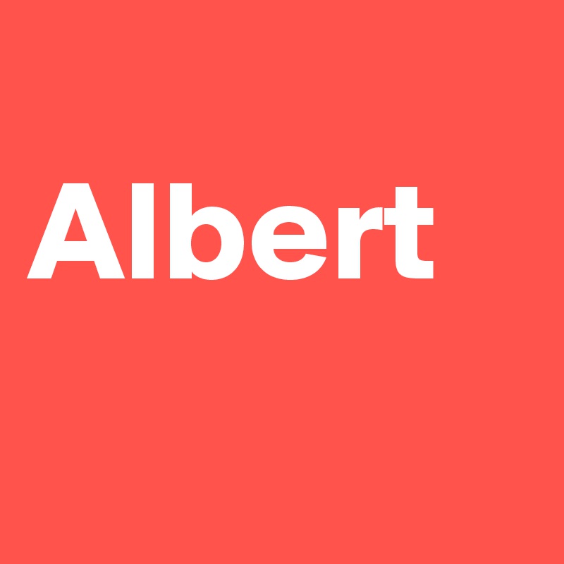 
Albert