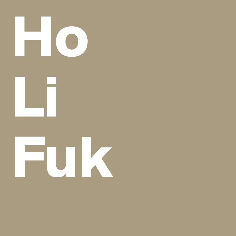 Ho
Li
Fuk