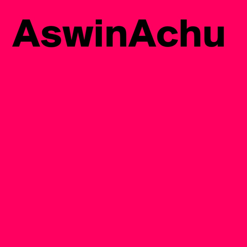 AswinAchu