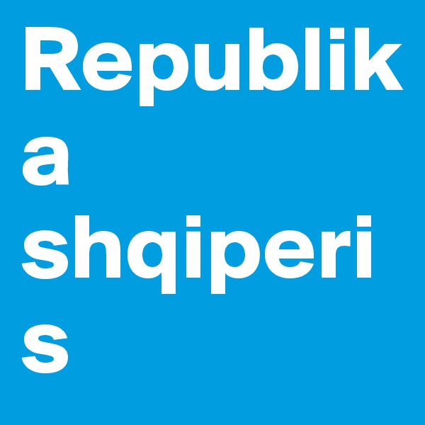 Republika shqiperis