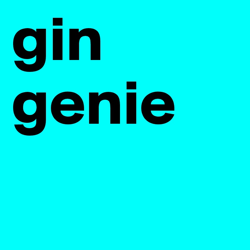 gin genie