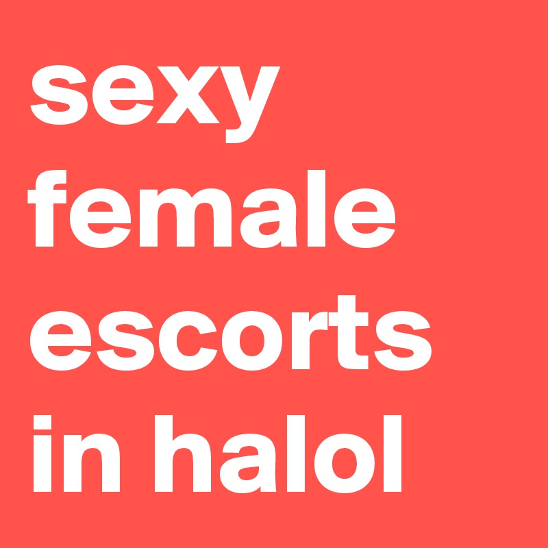 sexy female escorts in halol