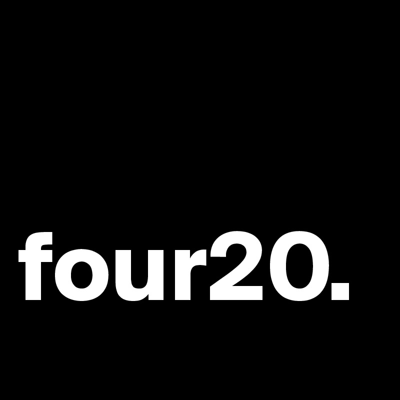 

four20.