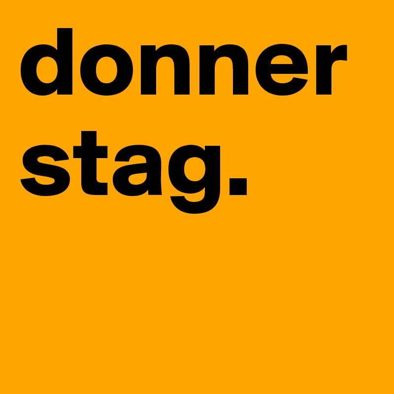donnerstag.