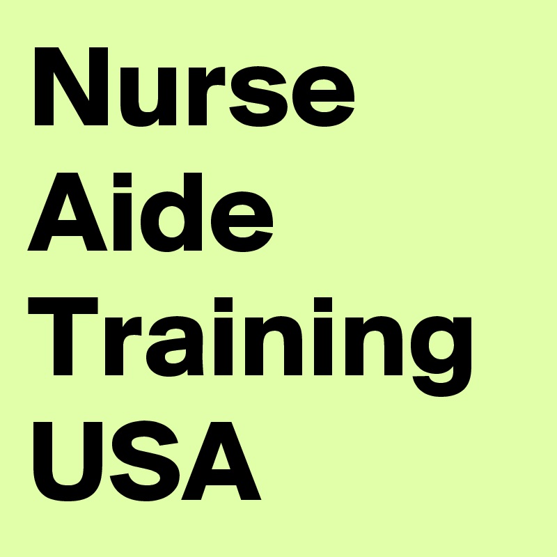 Nurse Aide Training USA