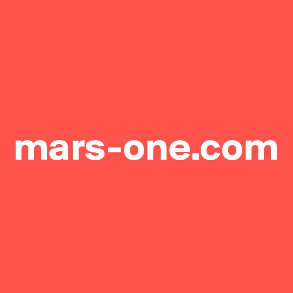 


mars-one.com


