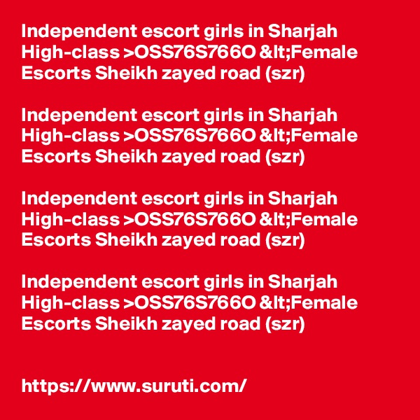 Independent escort girls in Sharjah High-class >OSS76S766O &lt;Female Escorts Sheikh zayed road (szr)

Independent escort girls in Sharjah High-class >OSS76S766O &lt;Female Escorts Sheikh zayed road (szr)

Independent escort girls in Sharjah High-class >OSS76S766O &lt;Female Escorts Sheikh zayed road (szr)

Independent escort girls in Sharjah High-class >OSS76S766O &lt;Female Escorts Sheikh zayed road (szr)


https://www.suruti.com/