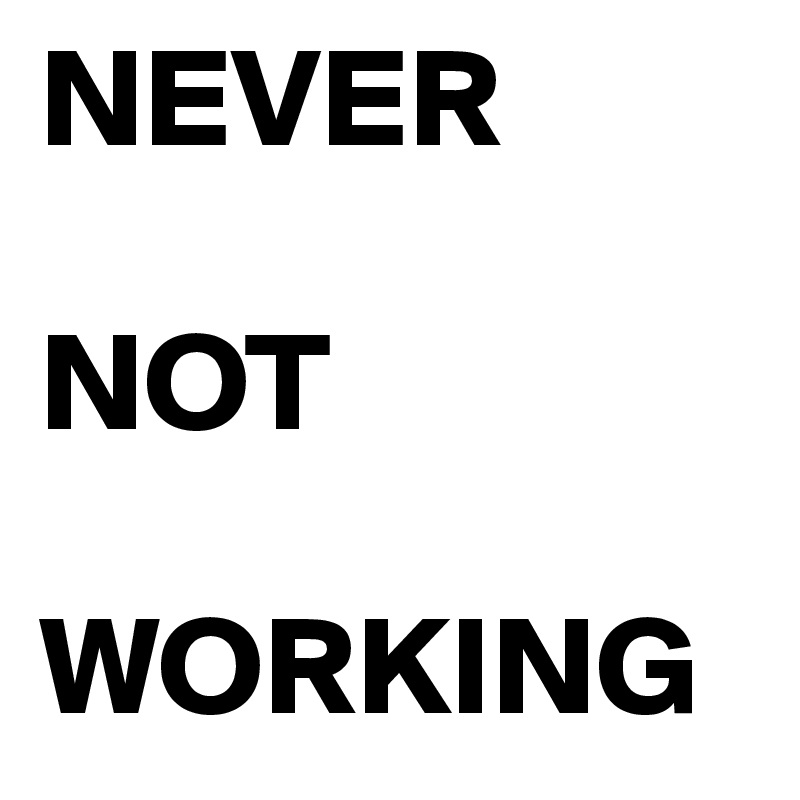 Never Not Working Post By Burrcardi On Boldomatic I have a samsung smart tv 7 series (ua43ru7100k). never not working post by burrcardi on boldomatic