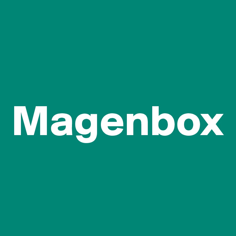 

Magenbox
