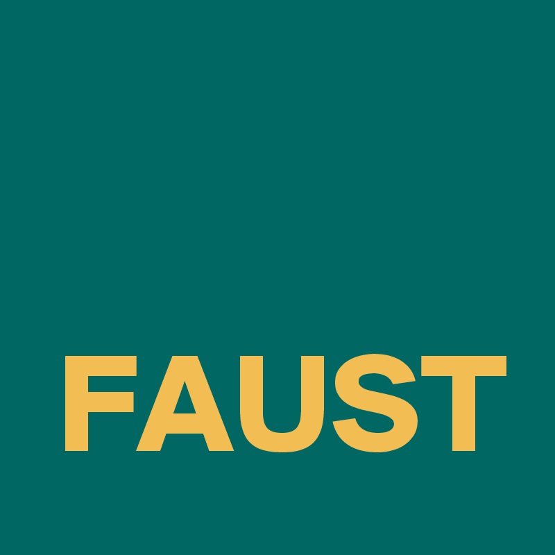 

 FAUST