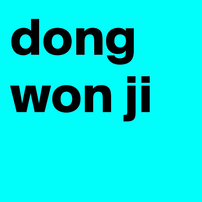 dong won ji