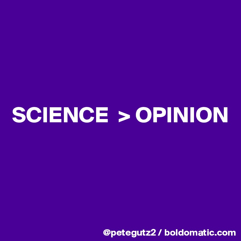



SCIENCE  > OPINION



