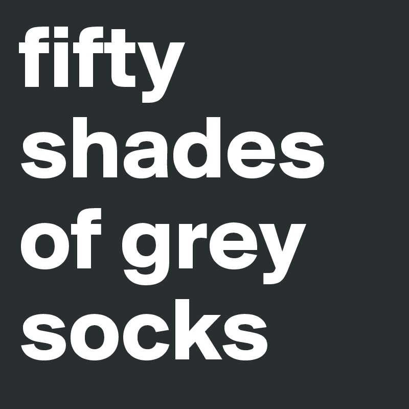 fifty shades of grey socks
