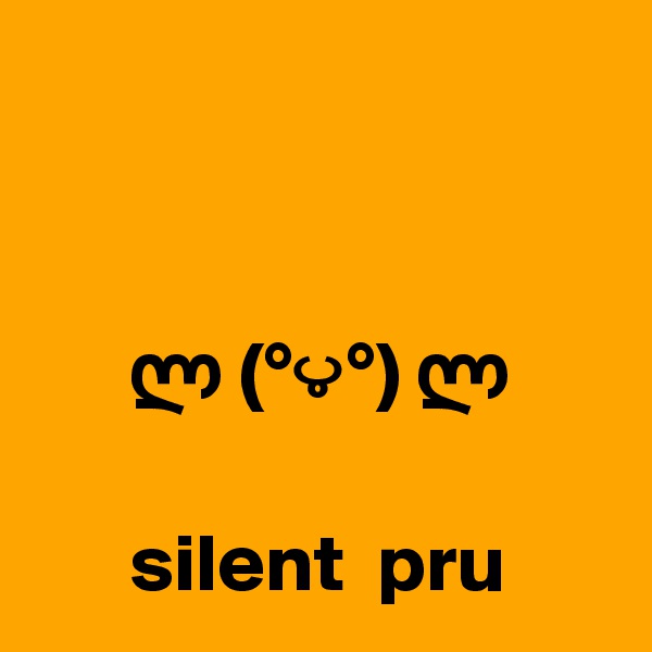 



      ? (°?°) ?

      silent  pru