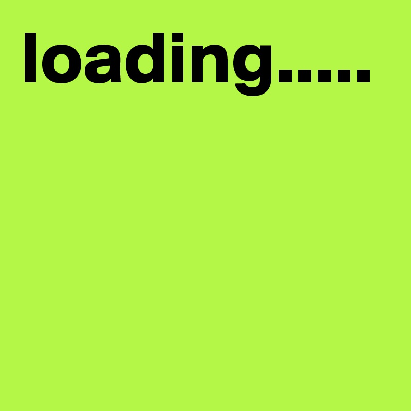 loading.....