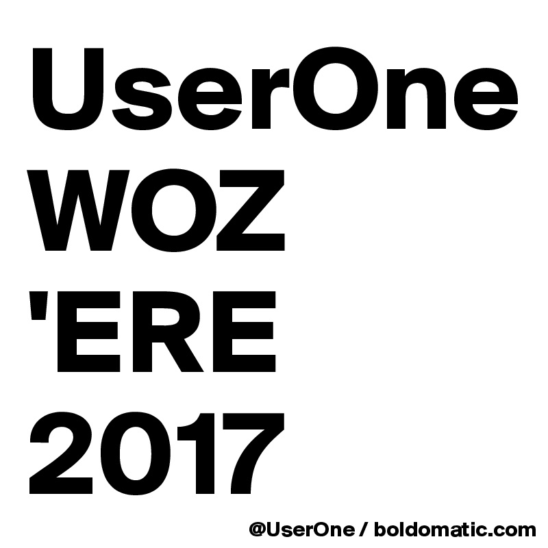 UserOne
WOZ
'ERE
2017