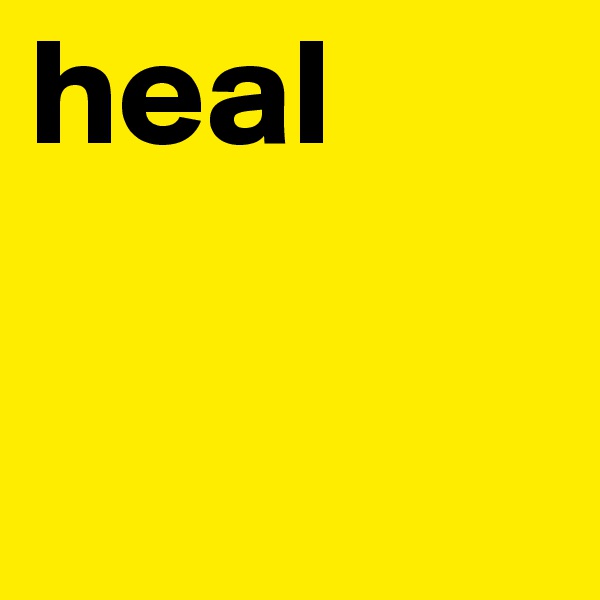 heal