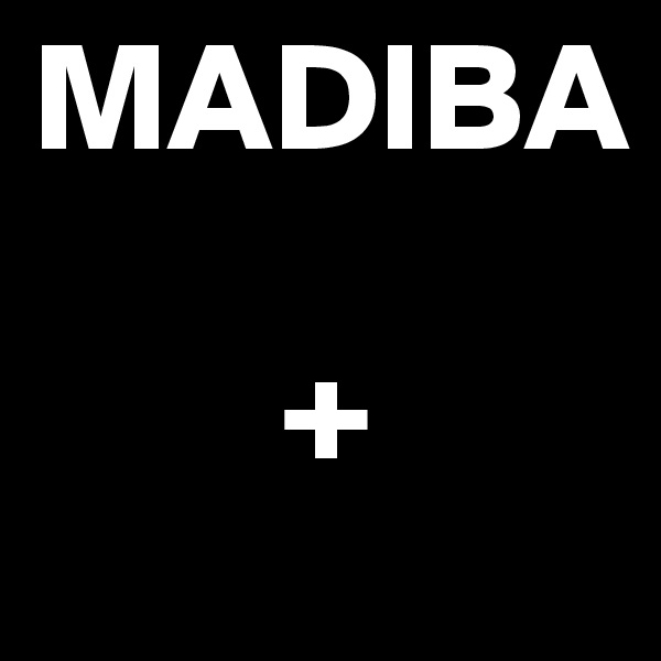 MADIBA

        +