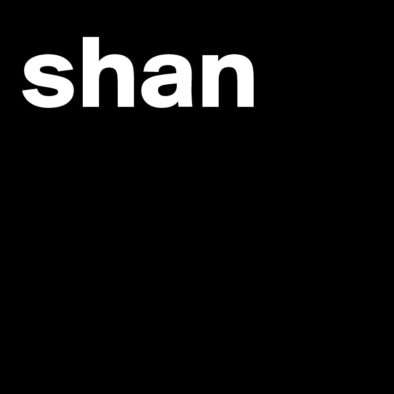 shan