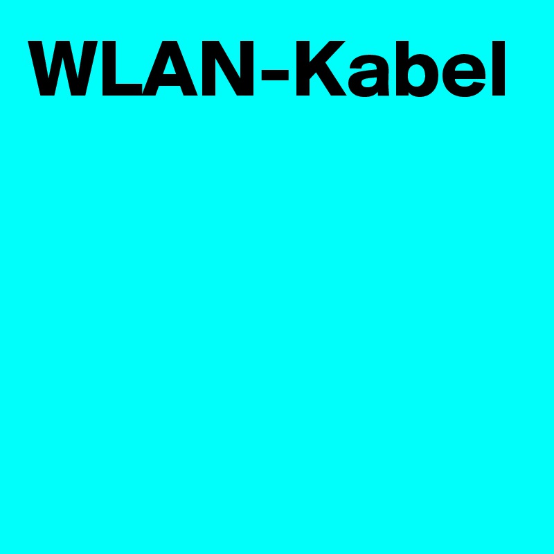 WLAN-Kabel