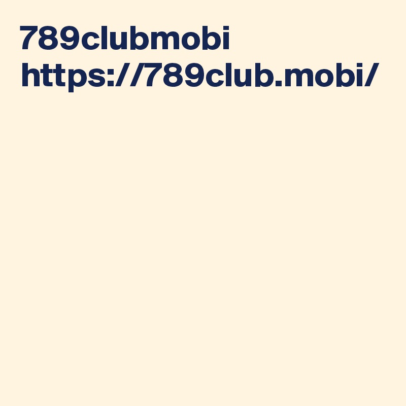 789clubmobi
https://789club.mobi/