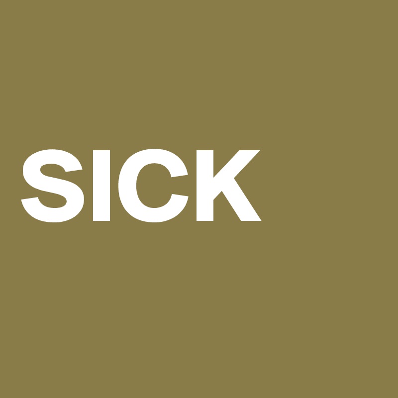                 SICK