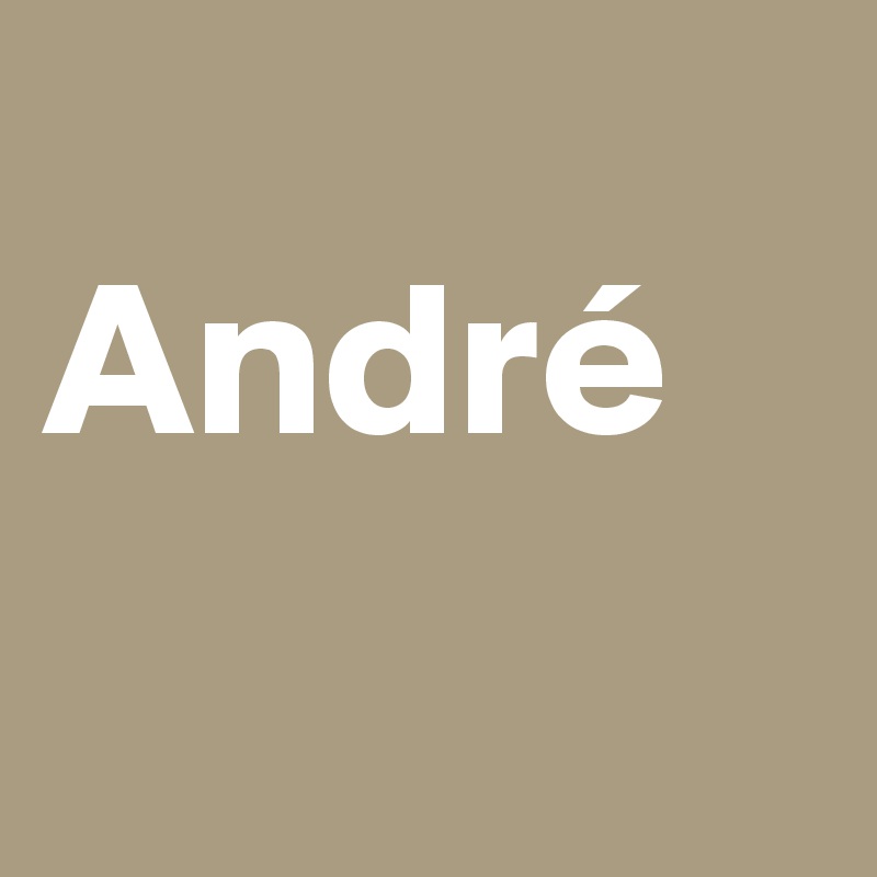 
André