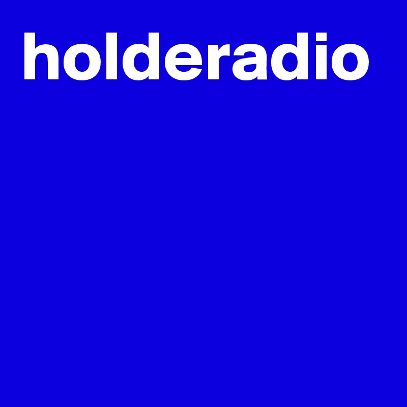 holderadio