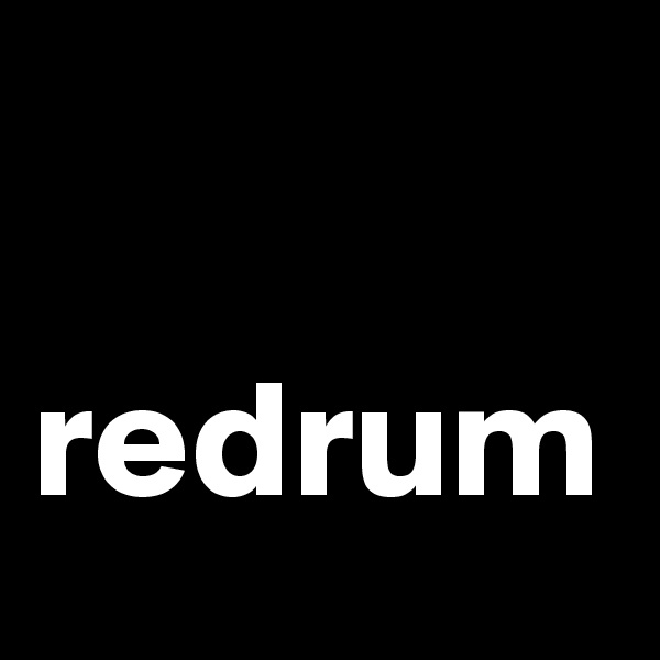 

redrum