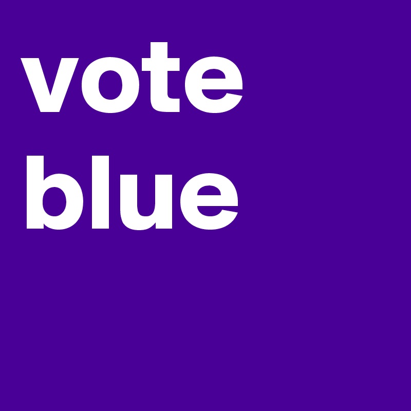 vote blue