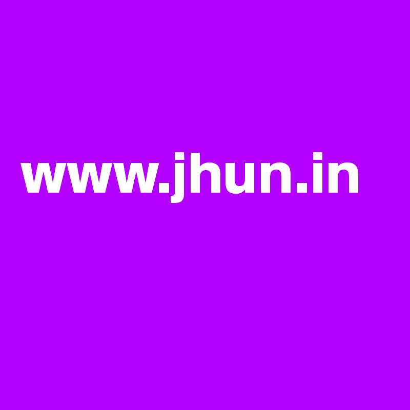 

www.jhun.in


