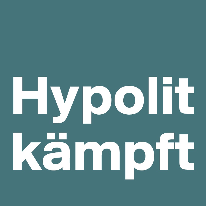 
Hypolit kämpft