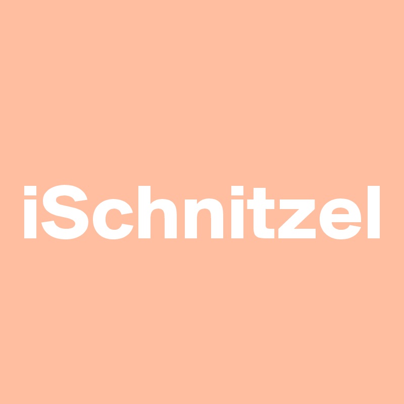 

iSchnitzel
