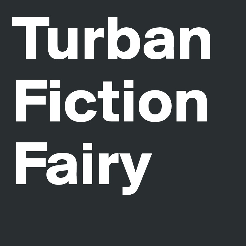 Turban Fiction Fairy