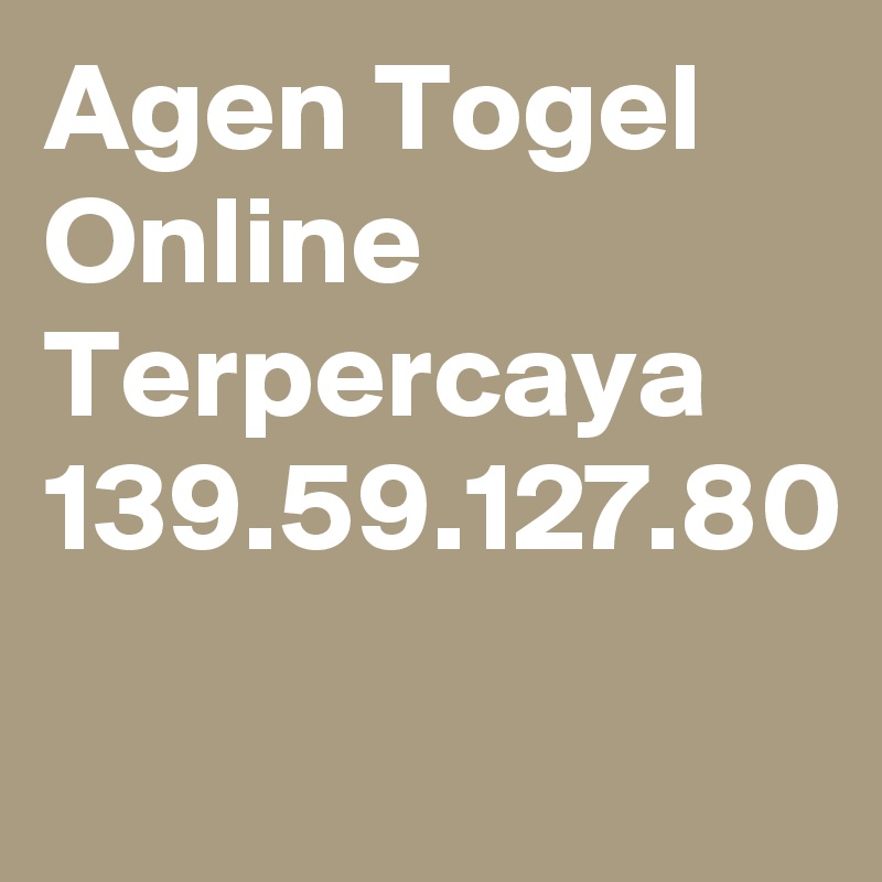 Agen Togel Online Terpercaya
139.59.127.80