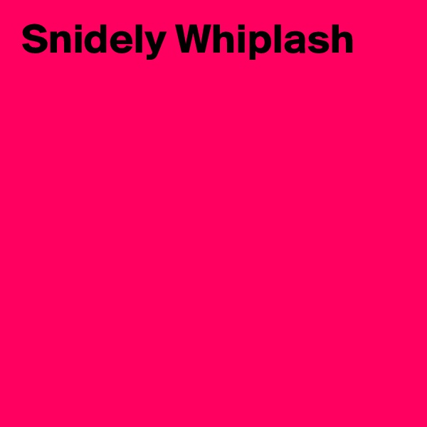 Snidely Whiplash







