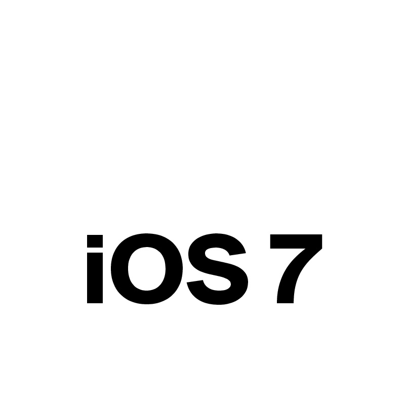 
   
   iOS 7