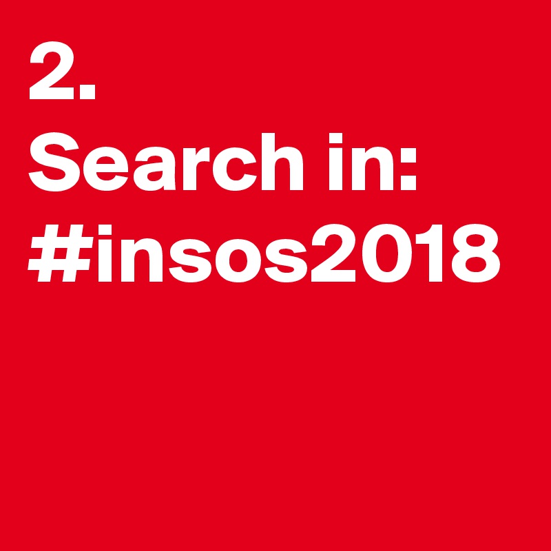 2.
Search in: #insos2018