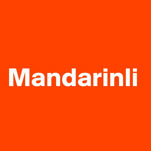 

Mandarinli