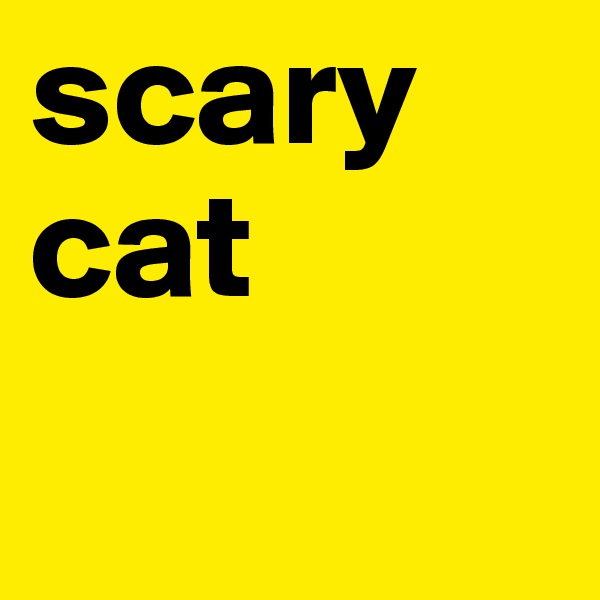 scary cat