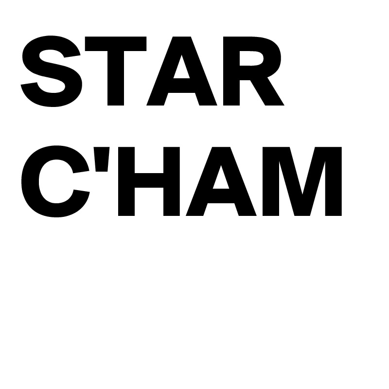STAR C'HAM