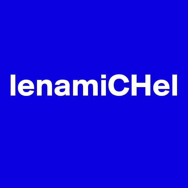

lenamiCHel

