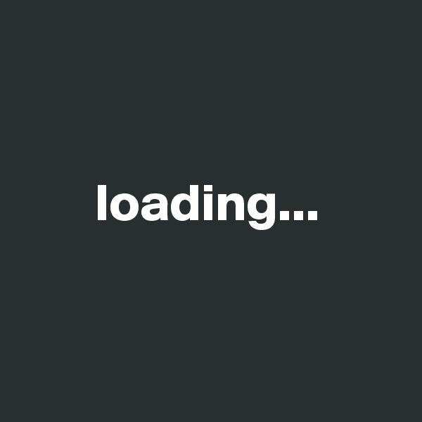 


       loading...


