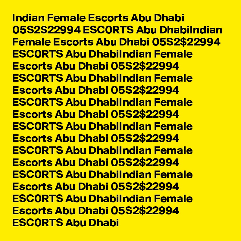 Indian Female Escorts Abu Dhabi 05S2$22994 ESC0RTS Abu DhabiIndian Female Escorts Abu Dhabi 05S2$22994 ESC0RTS Abu DhabiIndian Female Escorts Abu Dhabi 05S2$22994 ESC0RTS Abu DhabiIndian Female Escorts Abu Dhabi 05S2$22994 ESC0RTS Abu DhabiIndian Female Escorts Abu Dhabi 05S2$22994 ESC0RTS Abu DhabiIndian Female Escorts Abu Dhabi 05S2$22994 ESC0RTS Abu DhabiIndian Female Escorts Abu Dhabi 05S2$22994 ESC0RTS Abu DhabiIndian Female Escorts Abu Dhabi 05S2$22994 ESC0RTS Abu DhabiIndian Female Escorts Abu Dhabi 05S2$22994 ESC0RTS Abu Dhabi