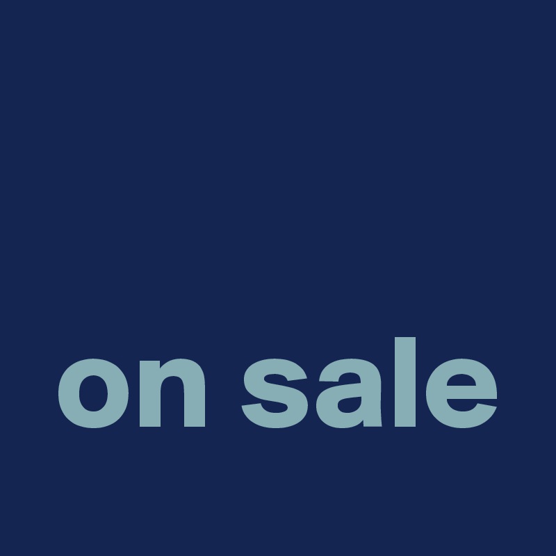 

 on sale