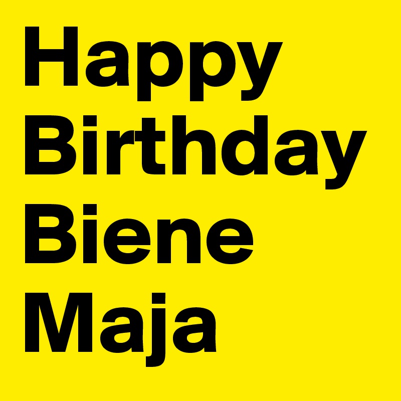 Happy Birthday Biene Maja