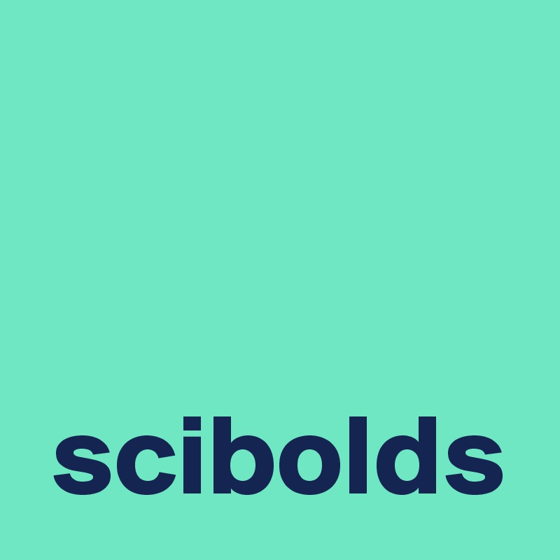 


 scibolds
